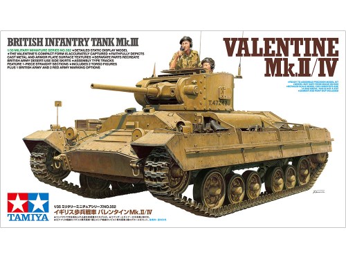 1/35 BRITISH INFANTRY TANK Mk.III VALENTINE Mk.II/IV by Tamiya